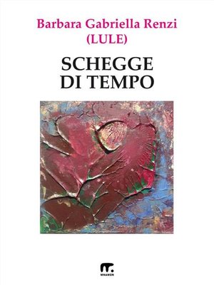 cover image of Schegge di tempo